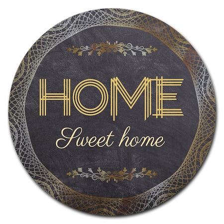Signmission Home Sweet Home Circle Corrugated Plastic Sign C-8-CIR-Home sweet Home 2